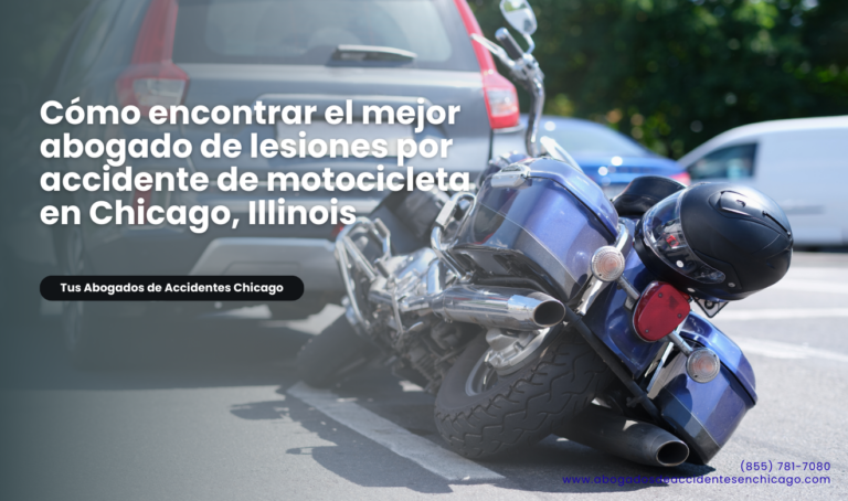 Cómo encontrar el mejor abogado de lesiones por accidente de motocicleta en Chicago, Illinois